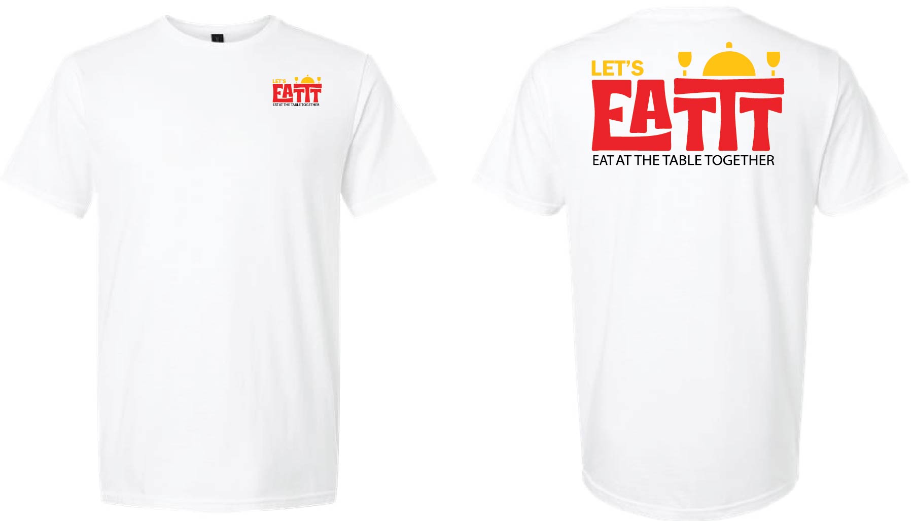 Let's EATTT White Tee