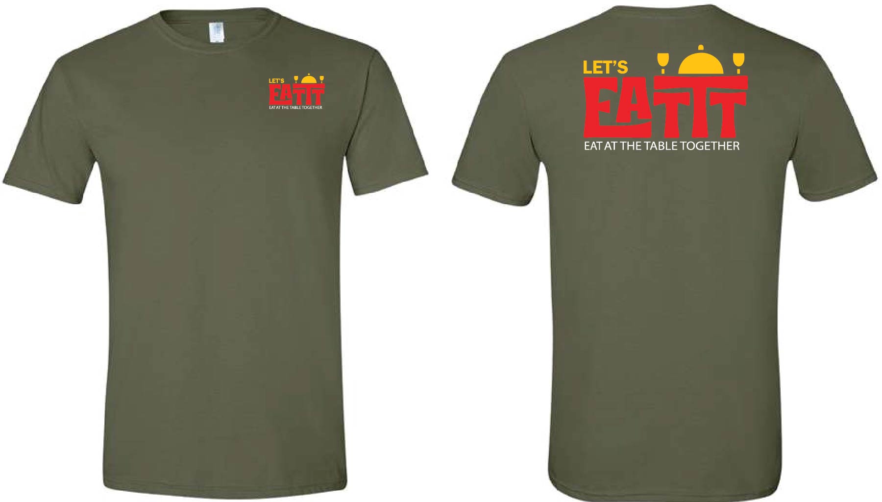 Let's EATTT Military Green Tee